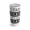 White 20oz Tumbler with Black Fonts |  &#39;I Can Hear What I Wanna Hear&#39; | Stylish and Functional Drinkware - ToniKay Creations