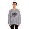 Crewneck Sweatshirt - &#39;Keep my name out your mouth&#39;