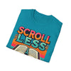 Scroll Less, Read More T-Shirt - Inspiring Book Lover&#39;s Tee | Motivational Casual Wear | Unisex Softstyle T-Shirt - ToniKay Creations