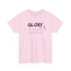 Glory T-Shirt with ASL Design | Inspirational American Sign Language Apparel | Unisex Heavy Cotton Tee