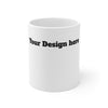 Custom 11oz Mug | Upload Your Design | Personalized Coffee Cup