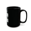 I Can Hear What I Wanna Hear Coffee Mug - Unique Design for Coffee &amp; Tea Lovers | Inspiring Drinkware - ToniKay Creations