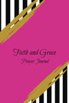 Faith and Grace Prayer Journal for Women