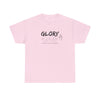 Glory T-Shirt with ASL Design | Inspirational American Sign Language Apparel | Unisex Heavy Cotton Tee