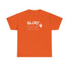 Glory T-Shirt with ASL Design | Inspirational American Sign Language Apparel | Unisex Heavy Cotton Tee